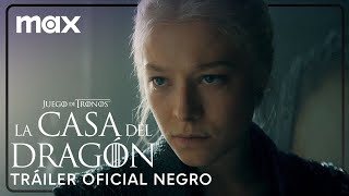 Tráiler Oficial Negro - La Casa del Dragón   Temporada 2  Max │ PubliCine