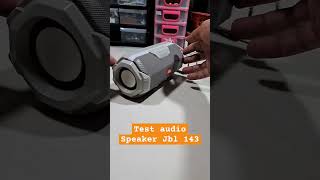 TEST AUDIO SPEAKER BLUETOOTH JBL 143 SUPER MANTAP