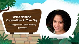 Madison Salesforce Admin Group April 13, 2021 Naming Conventions, Salesforce Labs, & Favorite Apps