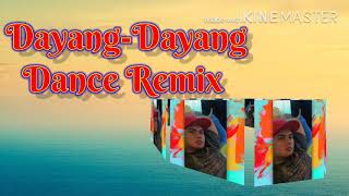 Dayang-Dayang Combo Mix 2020