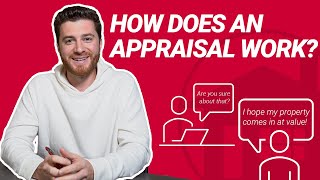 How Does An Appraisal Work?