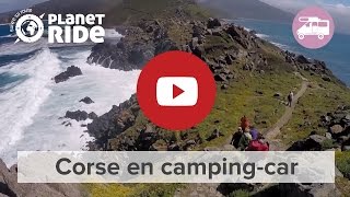 Voyage en Corse en Camping-car | Planet Ride