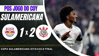 Pos Jogo Copa Sulamericana RB Bragantino 1 x 2 Corinthians, timão vence a primeira batalha