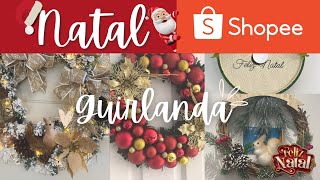 ACHADOS DA SHOPEE Guirlanda de NATAL | Guirlanda Natalina | Guirlanda de Porta