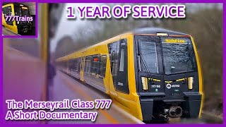 The Merseyrail Class 777 | One Year of Service | 777Trains