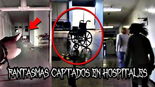 7 Videos Que Demuestran Que Los Hospitales ESTAN EMBRUJADOS