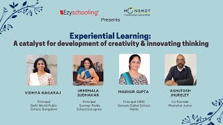 Experiential Learning: A catalyst for the development of creativity |Ep 2 | Ezyschooling| Moonshotjr