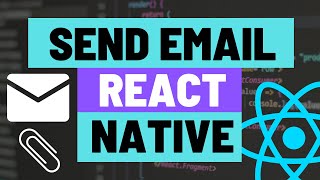 How to Send an Email (Including Attachments) from Expo React Native Apps using expo-mail-composer