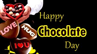 Happy Chocolate Day Status 2024 | Happy Chocolate Day 2024 Status | Chocolate Day WhatsApp Status