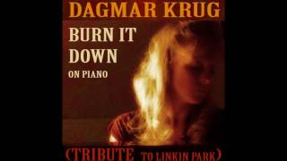 Burn It Down - On Piano (Tribute to Linkin Park)