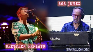 BOB JAMES   dan GRETCHEN PARLATO Live JAVA JAZZ FESTIVAL