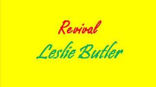 Revival Leslie Butler