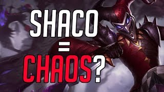 Did you know that Shaco = Chaos?