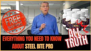 🔴STEEL BITE PRO | STEEL GUNCH PRO | Steel Bite Pro Supplement Ingredients.