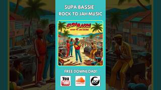 Free Download! Descarga Gratuita! Supa Bassie - Rock To Jah Music. #reggaemusic #rubadubstyle