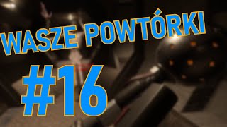 WASZE POWTÓRKI #16