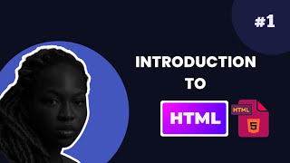 Simplified HTML Tutorial for Beginners- (Part 1)//Pidgin English.