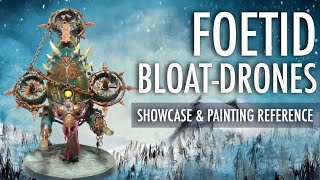 Foetid Bloat Drones Death Guard Chaos Space Marines Nurgle Showcase Painting Reference Warhammer 40K