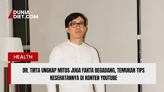 Dr. Tirta Ungkap Mitos juga Fakta Begadang, Temukan Tips Kesehatannya di Konten YouTube