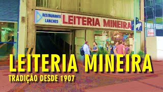 Restaurante Tradicional desde 1907 Leiteria Mineira no centro do Rio de Janeiro