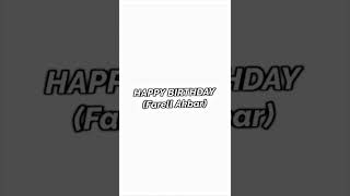 HBD FARELL AKBAR YANG KE 15 THN.