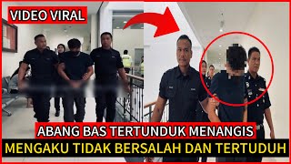 ABANG BAS TERTUNDVK MEN4NGIS‼️INI PENJELASAN HAKIM MAHKAMAH🔴