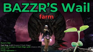 farming BAZZR'S Wail