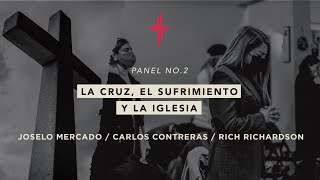 Panel 2 - La cruz, el sufrimiento y la Iglesia