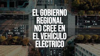 El Gobierno Regional no cree en el vehículo eléctrico