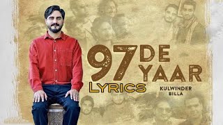 97 de Yaar | KUWINDER BILLA | Lyrics | The Boss |