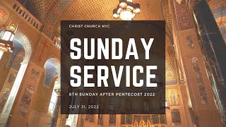 Sunday Service: July 31, 2022