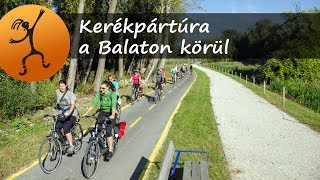 Baraka • Kerékpártúra a Balaton körül