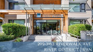 Video Tour - 209 3163 Riverwalk Ave - Vancouver Real Estate - Krystian Thomas