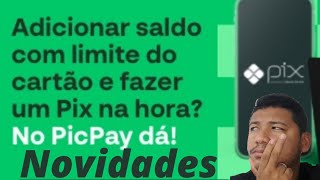 picpay agora dar pra fazer pix com cartão de crédito 💳 parcelado.