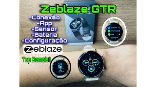 ZEBLAZE GTR: Alta Qualidade/3ATM/Conexão/App/Bateria Top /Sensores/Teste/Openbox/ Veja :