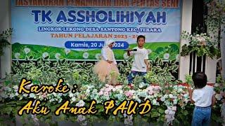 Karaoke Aku Anak PAUD_Fatiya Dan Asifa || TK Assholihiyah