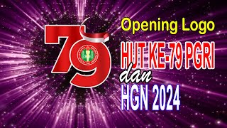 logo hut pgri 2024 video opening | ucapan selamat hut PGRI