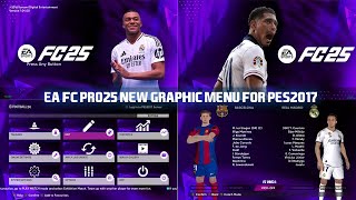 PES2017 | FCPRO25 NEW GRAPHIC MENU V2