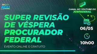 Super Revisão de Véspera PF