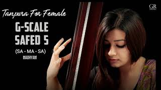 #Riyaz With Tanpura (Female)  |  G Scale - Safed 5 -  Madhyam | #GRMusic | S.03 • EP. 05