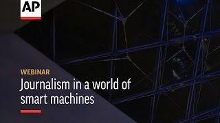 Webinar: Journalism in a world of smart machines