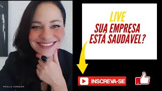 Empresa Saudável Gera Lucro