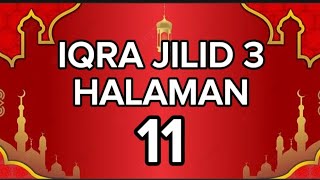 NGAJI ONLINE IQRO ONLINE | CARA MUDAH CEPAT LANCAR BISA NGAJI BACA QURAN ONLINE | IQRO 3 HALAMAN 11