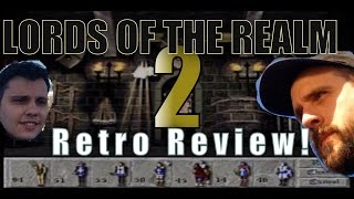 Retro Review - Lords of the Realm 2