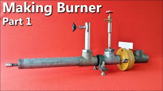 Waste Oil Burner Setup Part 1