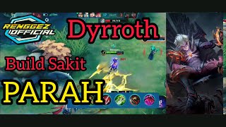 Dyrroth Build Full Damage: Menghancurkan Lawan Tanpa Ampun