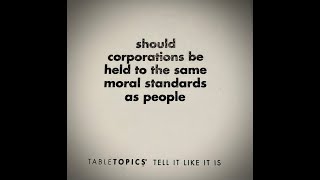 Table Talk: Corporate Morality