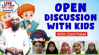 OPEN DISCUSSION WITH KIDS EP 18