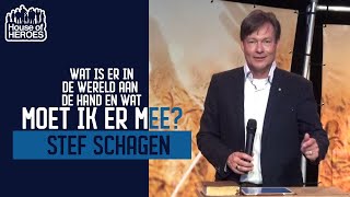 (NL) Stef Schagen // Wat is er in de wereld aan de hand en wat moet ik er mee