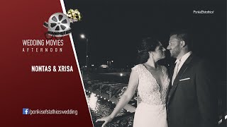 Nontas &Xrisa Wedding | Chalkida | Porikis Efstathios Wedding Movie